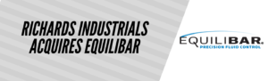 Richards Industrials Acquires Equilibar